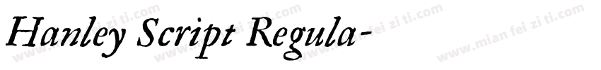 Hanley Script Regula字体转换